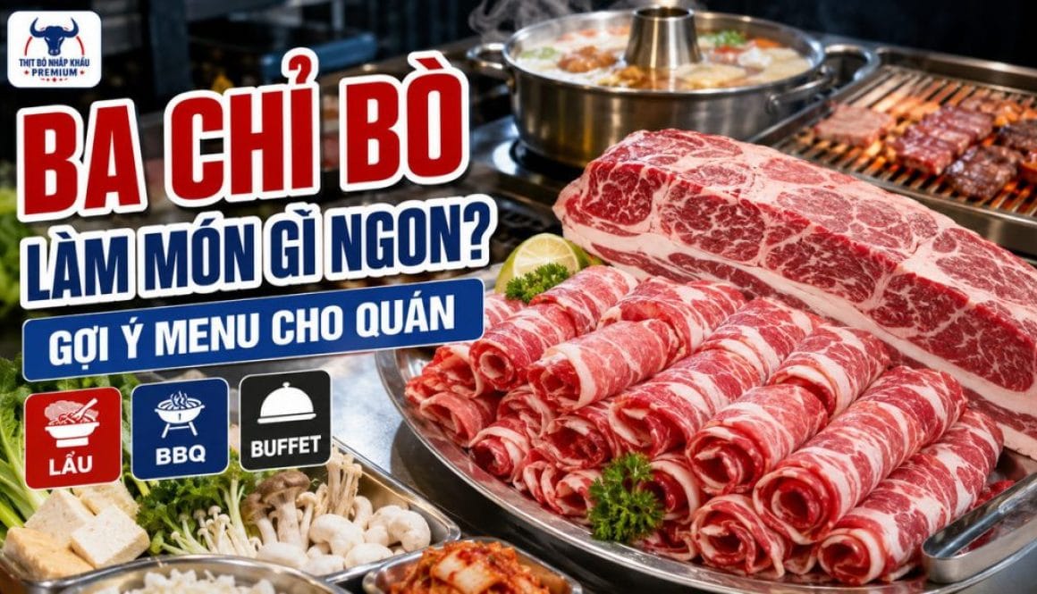 thumbnail-ba-chi-bo-lam-mon-gi-ngon-goi-y-menu-cho-quan
